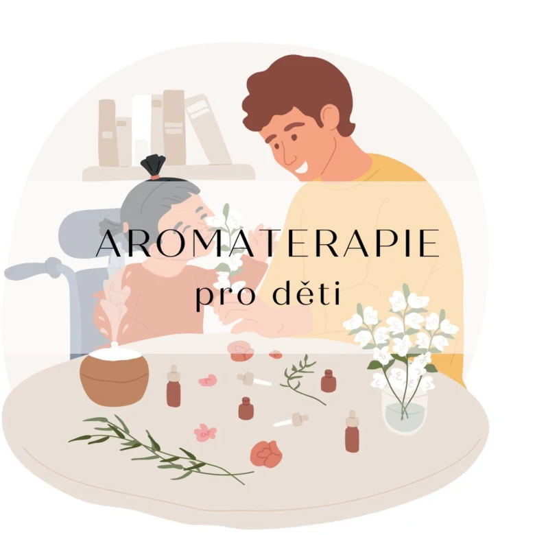 Aromaterapie pro děti s esenciálními oleji